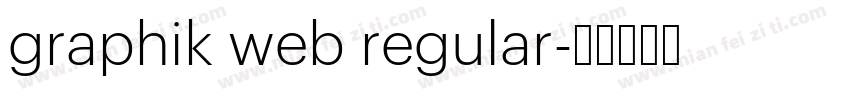 graphik web regular字体转换